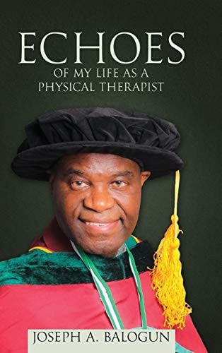 Echoes of My Life as a Physical Therapist