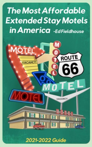 The Most Affordable Extended Stay Motels in America 2021 - 2022 Guide