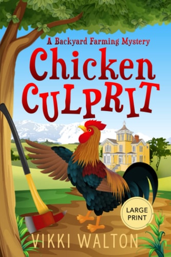 Chicken Culprit (Large Print)