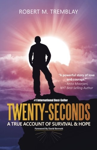 Twenty-seconds A True Account of Survival & Hope