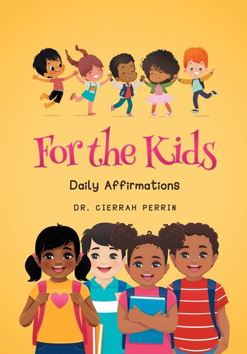 For the Kids Daily Affirmations