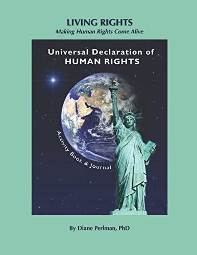 Living Rights Making Human Rights Come Alive
