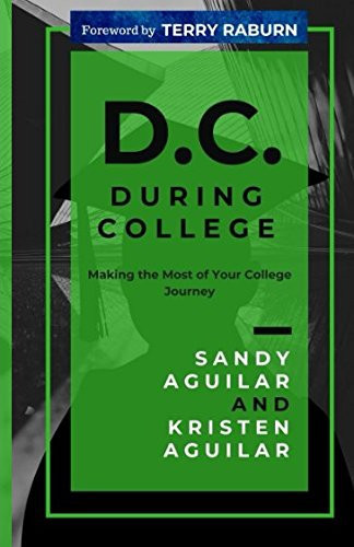 D.C. During College: Making the Most of Your College Journey