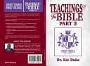 Teachings of the Bible Part 3