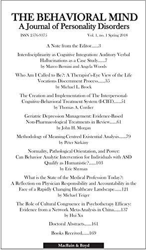The Behavioral Mind: A Journal of Personality Disorders (Vol. 1, no. 1 Spring 2018)