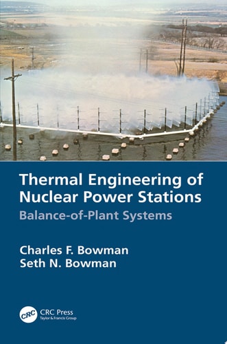 Thermal Engineering of Nuclear Power Stations Balance-of-Plant Systems