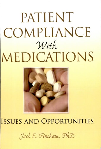 Patient Compliance with Medications