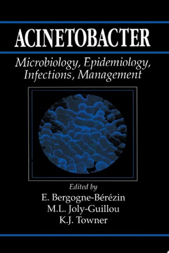 Acinetobacter Microbiology, Epidemiology, Infections, Management