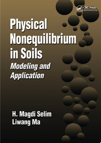 Physical Nonequilibrium in Soils Modeling and Application