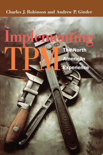 Implementing TPM The North American Experience