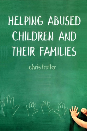 Helping Abused Children and their Families Towards an evidence-based practice model
