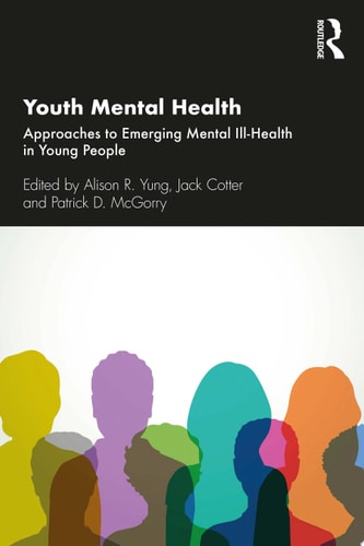 Youth Mental Health Approaches to Emerging Mental Ill-Health in Young People