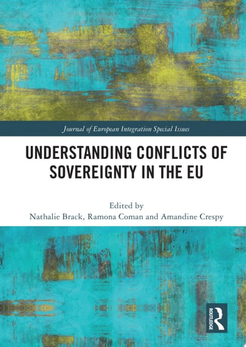 Understanding Conflicts of Sovereignty in the EU