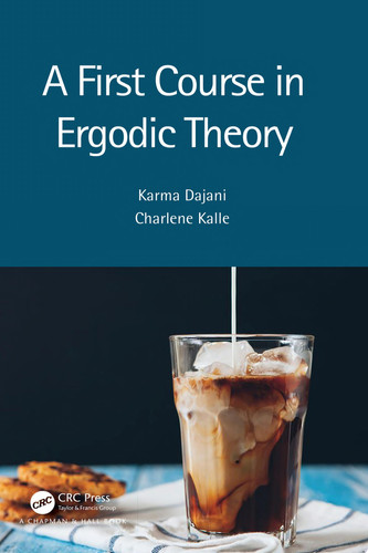 A first course in ergodic theory