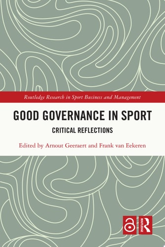 Good Governance in Sport Critical Reflections