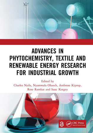 Advances in phytochemistry, textile and renewable energy research for industrial growth: proceedings of the International Conference of Phytochemistry, Textile and Renewable Energy for Sustainable Development (ICPTRE 2020), August 12-14, Eldoret, Kenya