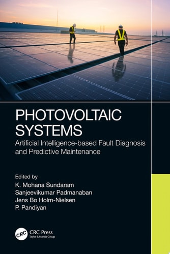 Photovoltaic Systems Artificial Intelligence-based Fault Diagnosis and Predictive Maintenance
