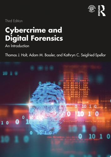 Cybercrime and Digital Forensics An Introduction