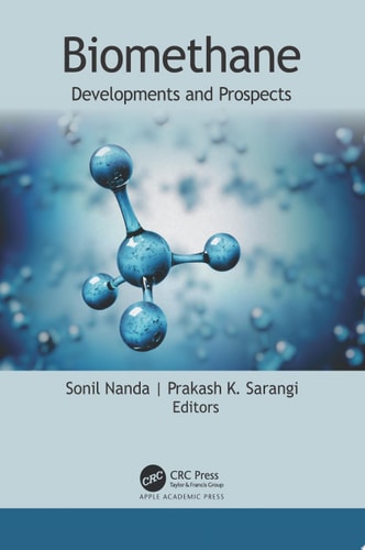 Biomethane Developments and Prospects