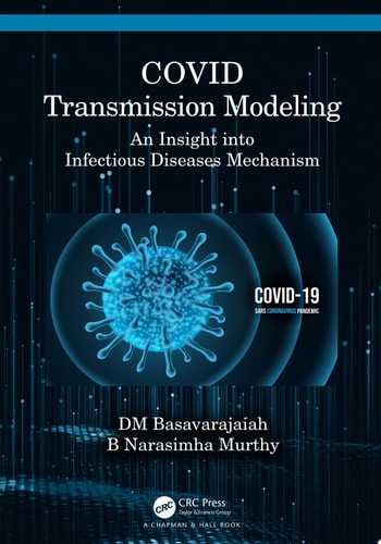 COVID Transmission Modeling: An Insight into Infectious Diseases Mechanism