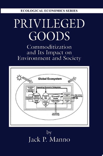 Privileged Goods