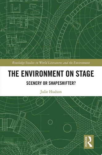 The Environment on Stage