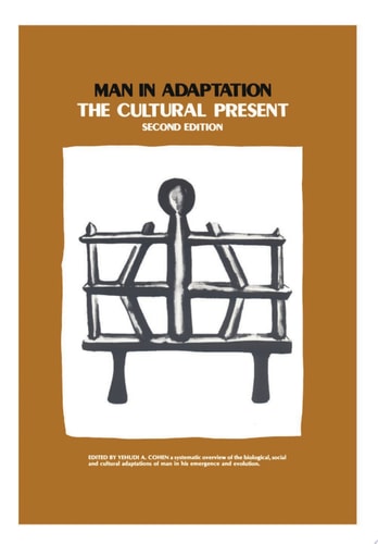 Man in Adaptation The Cultural Present