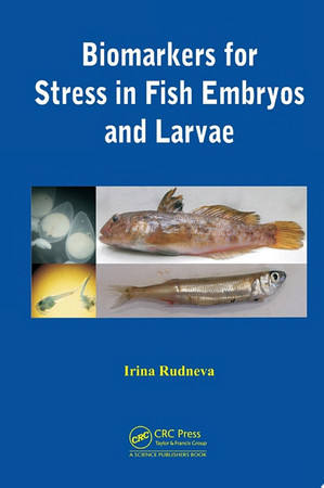 Biomarkers for stress in fish embryos and larvae