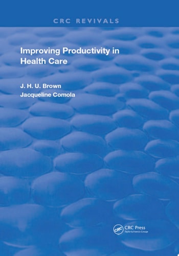Improving Productivity In Health Care