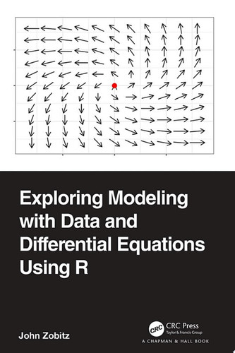 Exploring modeling with data and differential equations using R