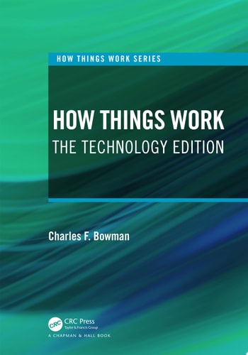 How Things Work The Technology Edition