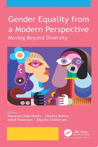 Gender Equality from a Modern Perspective Moving Beyond Diversity