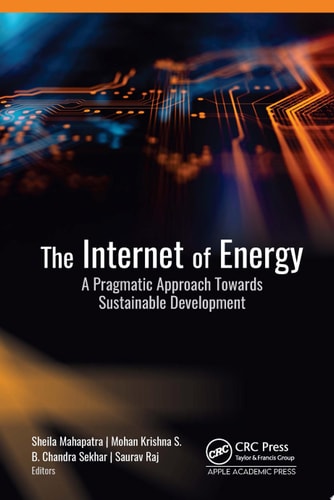 The Internet of Energy A Pragmatic Approach Towards Sustainable Development