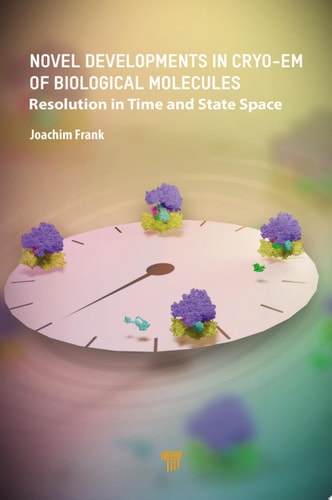 Novel Developments in Cryo‐EM of Biological Molecules Resolution in Time and State Space