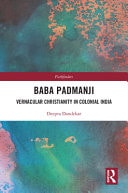 Baba Padmanji Vernacular Christianity in Colonial India