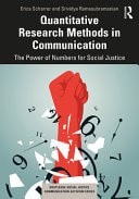 Quantitative Research Methods in Communication The Power of Numbers for Social Justice