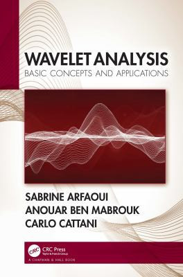 Wavelet analysis: basic concepts and applications
