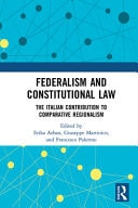 Federalism and Constitutional Law The Italian Contribution to Comparative Regionalism