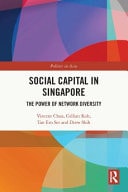 Social Capital in Singapore The Power of Network Diversity
