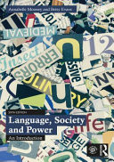 Language, Society and Power An Introduction