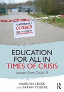 Education for All in Times of Crisis Lessons from Covid-19