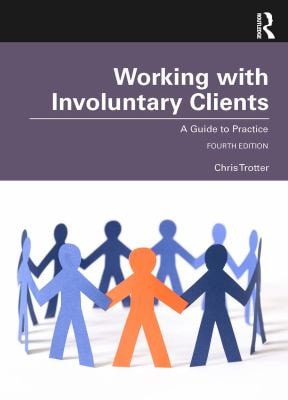 Working with Involuntary Clients A Guide to Practice