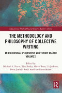 The Methodology and Philosophy of Collective Writing