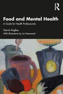 Food and Mental Health A Guide for Health Professionals