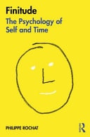 Finitude The Psychology of Self and Time