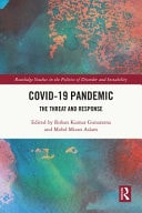 COVID-19 Pandemic The Threat and Response