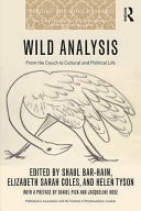 Wild Analysis From the Couch to Cultural and Political Life