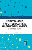 Ultimate Economic Conflict Between China and Democratic Countries An Institutional Analysis