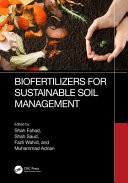 Biofertilizers for sustainable soil management