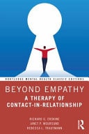 Beyond Empathy A Therapy of Contact-In-Relationship